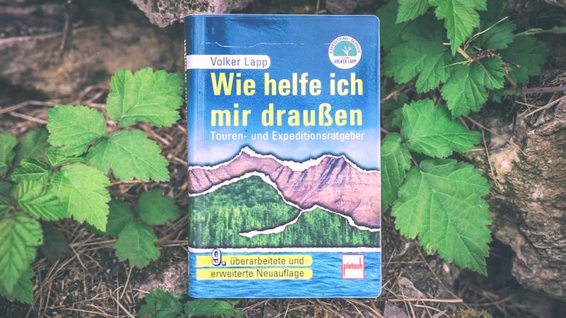 Buchtipp: Outdoor-Ratgeber "Wie helfe ich mir draußen"